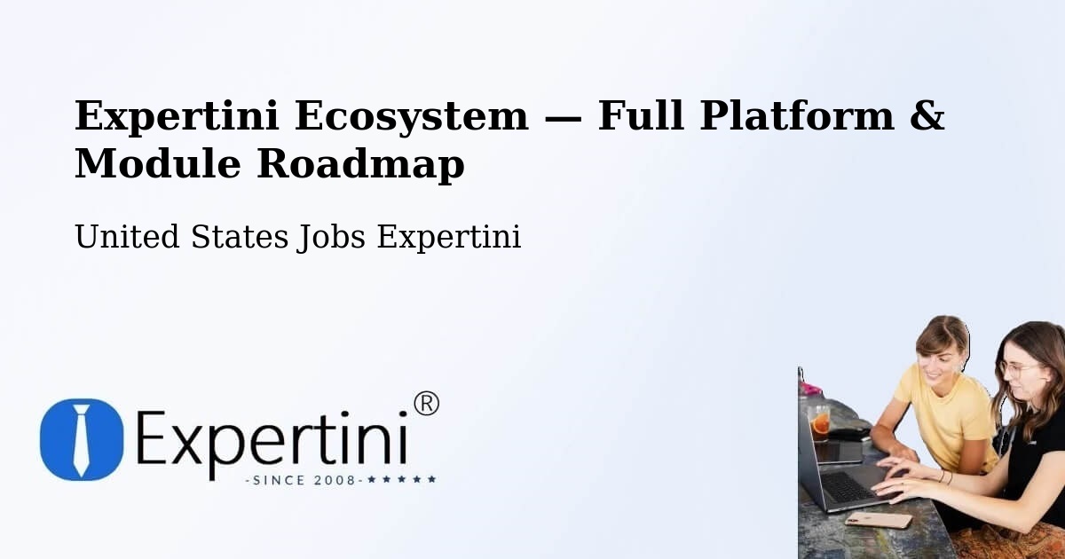 Expertini Ecosystem — Full Platform & Module Roadmap – Gillette